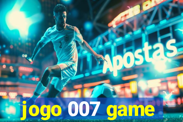 jogo 007 game